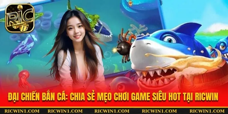 Đại chiến bắn cá